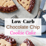low carb cookie cake chocolate